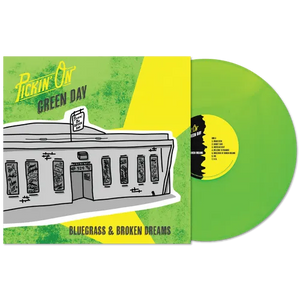 PICKIN' ON – PICKIN' ON GREEN DAY: BLUEGRASS AND BROKEN DREAMS (GREEN VINYL) - LP •