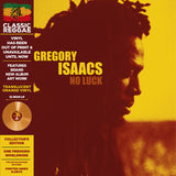 ISAACS,GREGORY – NO LUCK (DELUXE TRANSPARENT ORANGE) - LP •