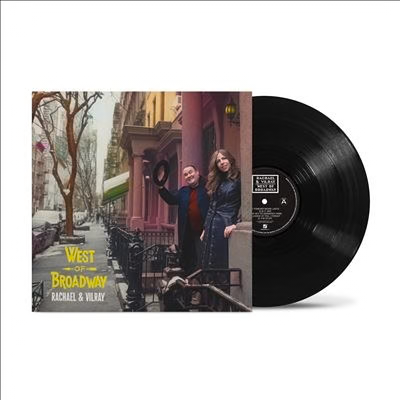 RACHAEL & VILRAY – WEST OF BROADWAY - LP •