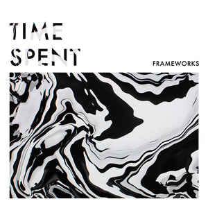 FRAMEWORKS – TIME SPENT (COLORED VINYL) - 7" •