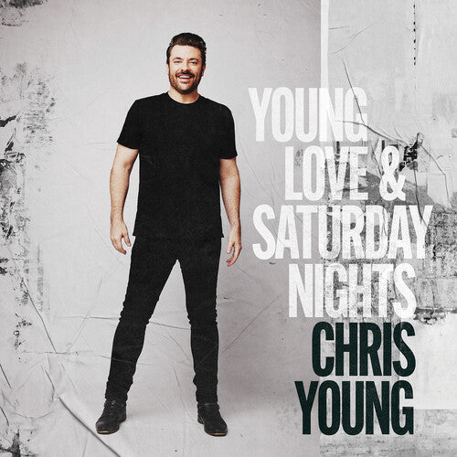 YOUNG,CHRIS – YOUNG LOVE & SATURDAY NIGHTS - LP •