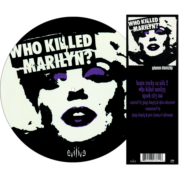 DANZIG,GLENN – WHO KILLED MARILYN? (PICT) - LP •