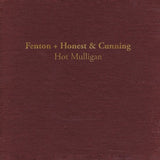 HOT MULLIGAN – FENTON + HONEST & CUNNING (LAVA COLORED VINYL) - LP •