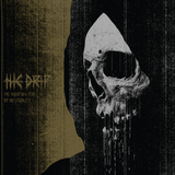 DRIP – HAUNTING FEAR OF INEVITABILITY - LP •