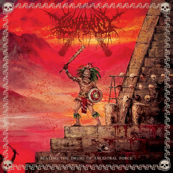 TZOMPANTLI – BEATING THE DRUMS OF ANCESTRAL FORCE - CD •