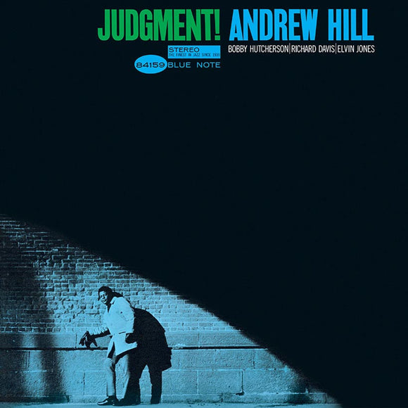 HILL,ANDREW – JUDGEMENT! (BLUE NOTE CLASSIC VINYL EDITION) - LP •