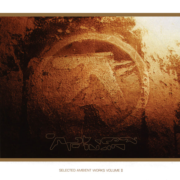 APHEX TWIN <br/> <small>SELECTED AMBIENT WORKS II</small>
