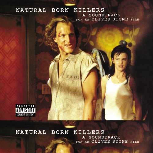 NATURAL BORN KILLERS – O.S.T. - LP •