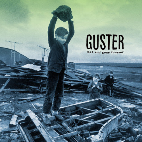 GUSTER – LOST & GONE FOREVER (180 GRAM) - LP •