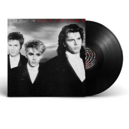 DURAN DURAN – NOTORIOUS (2010 REMASTER) - LP •