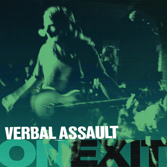 VERBAL ASSAULT – ON / EXIT - LP •