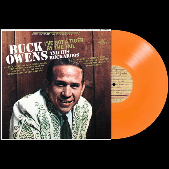 OWENS,BUCK – I'VE GOT A TIGER BY THE TAIL (ORANGE VINYL) (RSD BLACK FRIDAY 2024) - LP •