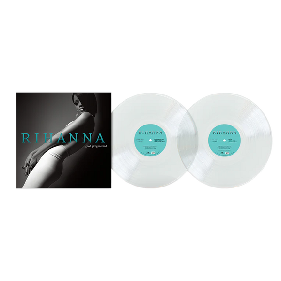 RIHANNA – GOOD GIRL GONE BAD (CLEAR VINYL) - LP •