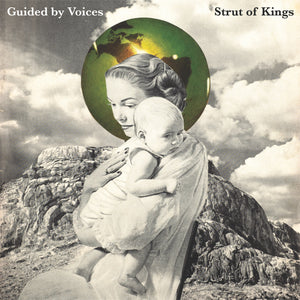 GUIDED BY VOICES – STRUT OF KINGS - CD •