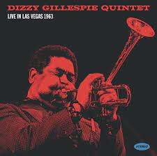GILLESPIE,DIZZY QUINTET – LIVE IN LAS VEGAS 1963 - LP •