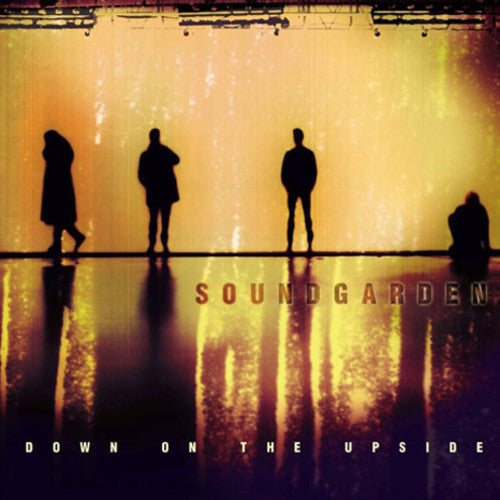 SOUNDGARDEN – DOWN ON THE UPSIDE (180 GRAM) - LP •