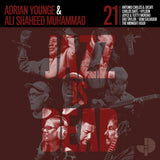 YOUNGE,ADRIAN / MUHAMMAD,ALI SHAHEED – JAZZ IS DEAD 021 - CD •