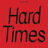 BYRNE,DAVID & PARAMORE – HARD TIMES / BURNING DOWN THE HOUSE (NATURAL CLEAR VINYL) (RSD24) - LP •