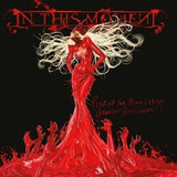 IN THIS MOMENT – RISE OF THE BLOOD LEGION: GREATEST HITS CHAPTER 1 (SOLID WHITE / SOLID RED) - LP •