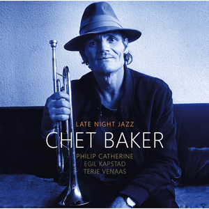 BAKER,CHET – LATE NIGHT JAZZ - CD •