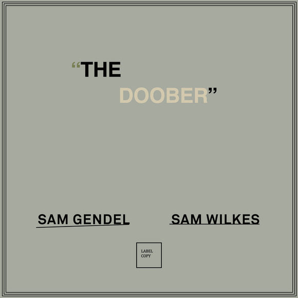 GENDEL,SAM / WILKES,SAM – DOOBER - LP •