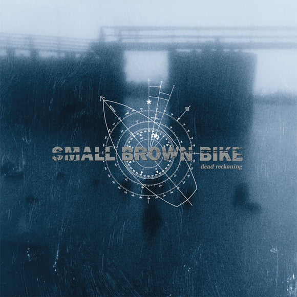 SMALL BROWN BIKE – DEAD RECKONING - LP •