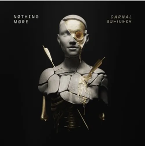 NOTHING MORE – CARNAL - CD •
