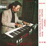 MERGIA,HAILU & THE WALIAS – TEZETA - LP •