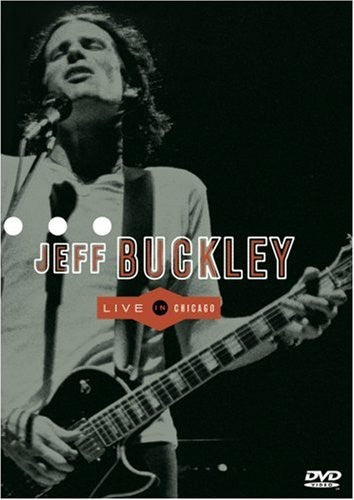 BUCKLEY,JEFF – LIVE IN CHICAGO - DVD •