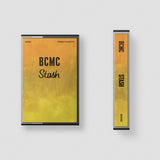 BCMC – STASH - TAPE •