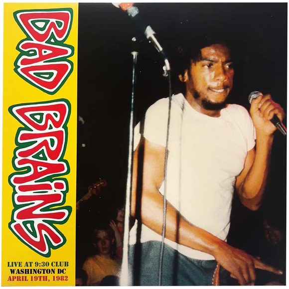 BAD BRAINS – LIVE AT 9:30 CLUB 4/191982 - LP •