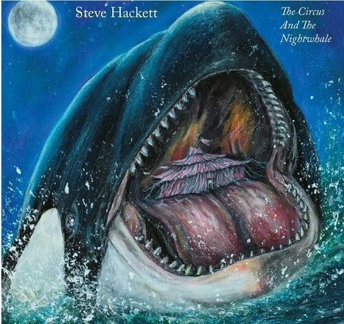 HACKETT,STEVE – CIRCUS AND THE NIGHTWHALE (WTIH BLURAY) - CD •
