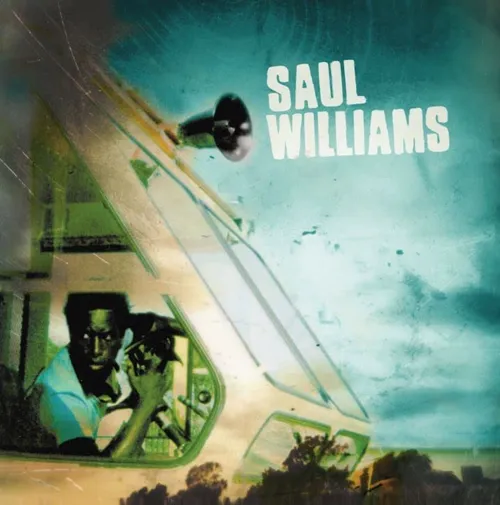 WILLIAMS,SAUL – SAUL WILLIAMS - LP •