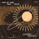 CARPOOL TUNNEL – DON'T LET THEM PASS YOU BY (BROWN / CLEAR / BLACK TRI-STRIPE - INDIE EXCLUSIVE) - LP •