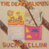 DEAD MILKMEN – BUCKY FELLINI (DUCKY YELLOW VINYL) (RSD24) - LP •