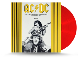 AC/DC – LIVE AT OLD WALDORF, SAN FRANCISCO SEPT 3, 1977 (RED VINYL) - LP •