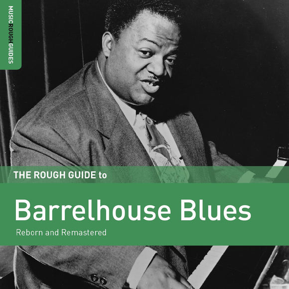 ROUGH GUIDE TO BARRELHOUSE BLUES – VARIOUS - CD •