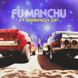 FU MANCHU – IN SEARCH OF (30TH ANNIVERSARY RED BLUE VINYL & CUSTOM NIGHT SKY VINYL) - LP •