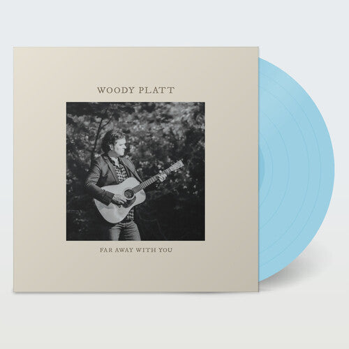 PLATT,WOODY – FAR AWAY WITH YOU (CAROLINA BLUE VINYL) - LP •