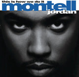 JORDAN,MONTELL – THIS IS HOW WE DO IT - LP •