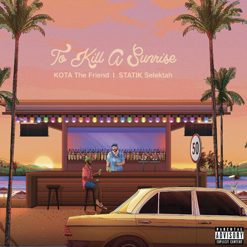 KOTA THE FRIEND & STATIK SELEKTAH – TO KILL A SUNRISE - CD •