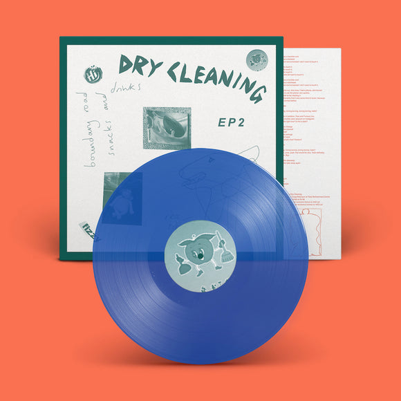 DRY CLEANING – BOUNDARY ROAD SNACKS AND DRINKS + SWEET PRINCESS (CLEAR BLUE INDIE EXCLUSIVE VINYL) LP <br>PREORDER out 3/8/2024 •