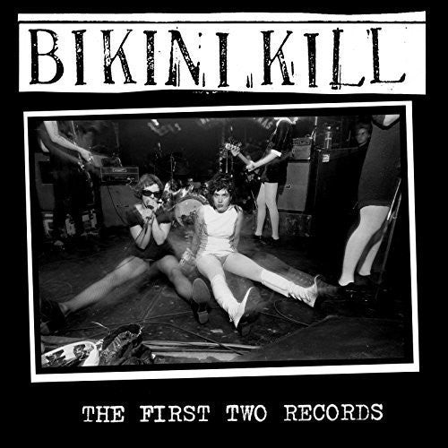 BIKINI KILL – FIRST TWO RECORDS - CD •