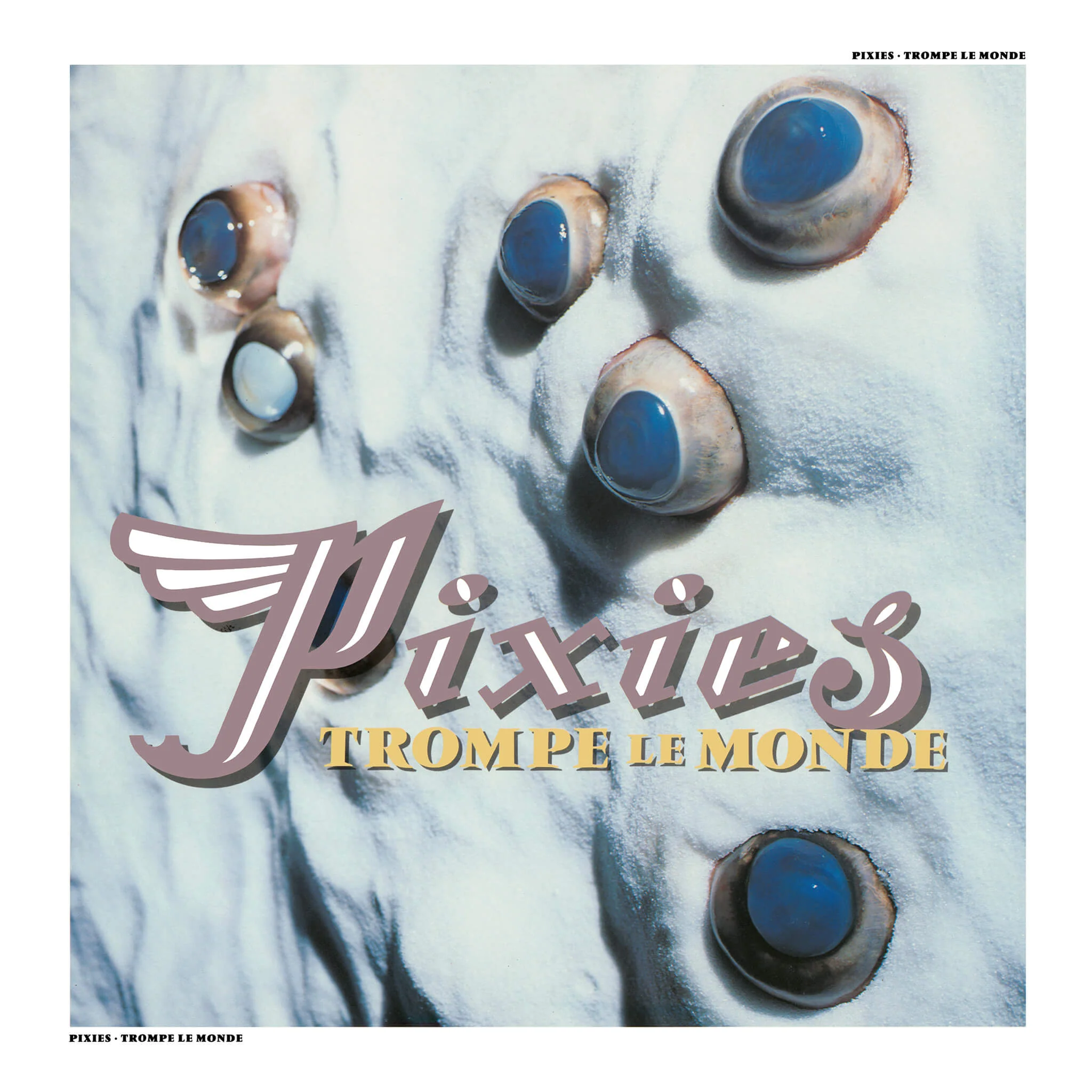 PIXIES TROMPE LE MONDE (DINKED BLUE W LP – Lunchbox Records