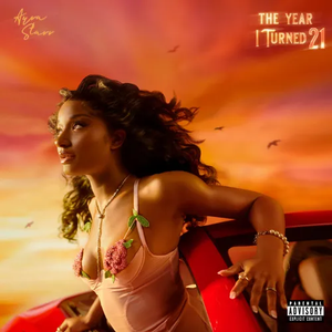 STARR,AYRA – YEAR I TURNED 21 - CD •