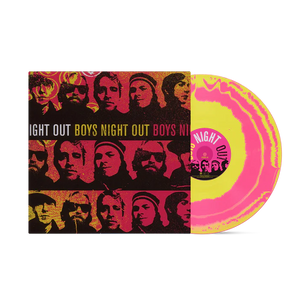 BOYS NIGHT OUT – BOYS NIGHT OUT (HOT PINK & CANARY YELLOW) - LP •