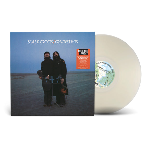 SEALS & CROFTS – GREATEST HITS (MILKY CLEAR) (RSD BLACK FRIDAY 2025) - LP •
