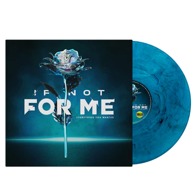 IF NOT FOR ME – EVERYTHING YOU WANTED (CLEAR BLUE WITH BLACK SWIRL BLEND) - LP •