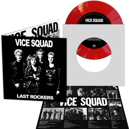 VICE SQUAD – LAST ROCKERS (RED VINYL) - 7