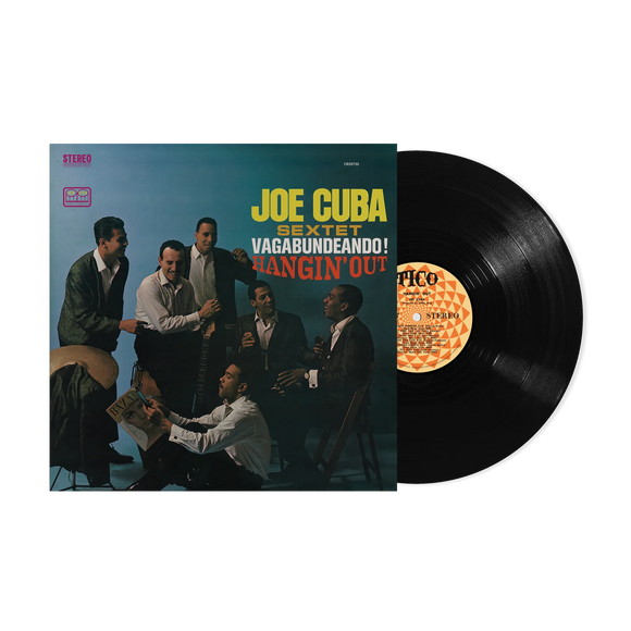 CUBA,JOE SEXTET – VAGABUNDEANDO! HANGIN' OUT (180 GRAM) - LP •